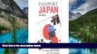 Must Have  Passport Japan: Your Pocket Guide to Japanese Business, Customs   Etiquette (Passport