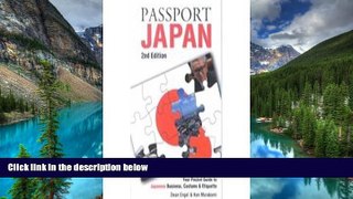 Must Have  Passport Japan: Your Pocket Guide to Japanese Business, Customs   Etiquette (Passport