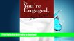 liberty book  So, You re Engaged, Now What? online for ipad