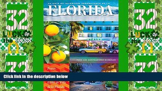 Big Deals  Bienes RaÃ­ces: Su GuÃ­a de InversiÃ³n Immobiliaria en la Florida Para los Compradores