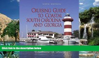 Books to Read  Cruising Guide to Coastal South Carolina and Georgia (Cruising Guide to Coastal