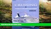 Full [PDF]  Cruising: A Guide to the Cruise Line Industry  READ Ebook Full Ebook