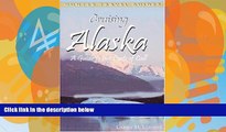 Books to Read  Cruising Alaska: A Traveler s Guide to Cruising Alaskan Waters   Discovering the