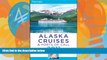 Books to Read  Frommer s Alaska Cruises and Ports of Call 2011 (Frommer s Cruises)  Best Seller