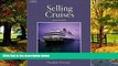 Big Deals  Selling Cruises, 2E  Best Seller Books Best Seller