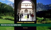 Big Deals  Cruise Excursions: 25 of the Best European Cruise Ship and Baltic Cruise Ship Shore