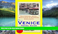 Books to Read  Venice, Italy Travel Guide - Sightseeing, Hotel, Restaurant   Shopping Highlights