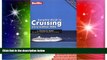 Must Have  Berlitz Complete Guide to Cruising   Cruise Ships (Berlitz Complete Guide to Cruising
