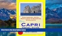 Big Deals  Capri, Italy Travel Guide - Sightseeing, Hotel, Restaurant   Shopping Highlights