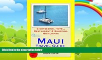 Books to Read  Maui, Hawaii Travel Guide - Sightseeing, Hotel, Restaurant   Shopping Highlights