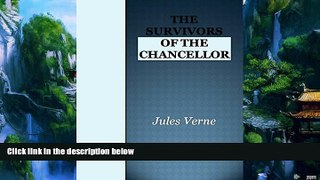 Big Deals  The Survivors of the Chancellor  Full Ebooks Best Seller