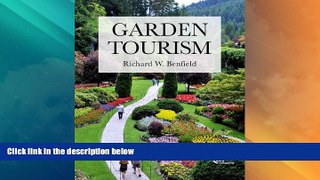 Big Deals  Garden Tourism  Best Seller Books Most Wanted