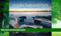 Big Deals  Acadia National Park: A Centennial Celebration  Full Ebooks Most Wanted