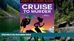 Deals in Books  Cruise to Murder (Z   C Mysteries Book 2)  READ PDF Full PDF