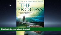 liberty books  The Process: Deliverance, Healing   Restoration