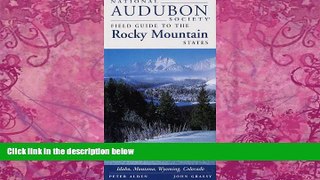 Big Deals  National Audubon Society Field Guide to the Rocky Mountain States  Full Ebooks Best