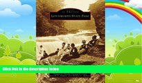 Books to Read  LETCHWORTH STATE PARK (Images of America)  Full Ebooks Most Wanted