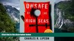 READ NOW  Unsafe on the High Seas - Your Guide to a Safer Cruise  Premium Ebooks Online Ebooks