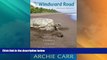 Big Deals  The Windward Road: Adventures of a Naturalist on Remote Caribbean Shores  Best Seller