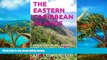 Deals in Books  THE EASTERN CARIBBEAN ISLANDS: Visiting the Lesser Antilles Updated Edition
