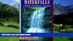 Books to Read  Waterfalls of the Mid-Atlantic States: 200 Falls in Maryland, New Jersey, and