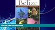 Books to Read  Belize: Reefs, Rain Forests, and Mayan Ruins  Best Seller Books Most Wanted