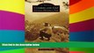 READ FULL  Cumberland Gap National Historical Park (Images of America)  READ Ebook Full Ebook