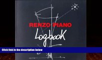 Big Deals  Renzo Piano: Logbook  Full Ebooks Most Wanted