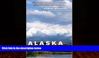 Books to Read  Alaska Wilderness: Exploring the Central Brooks Range  Full Ebooks Most Wanted