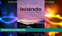 Big Deals  Islands Beyond the Horizon: The Life of Twenty of the World s Most Remote Places  Full