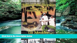 Books to Read  Tales Of The Tropics: Stories of Hawaii, Guatemala, and Mexico  Best Seller Books