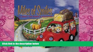 Big Deals  Miles of Smiles: 101 Great Car Games and Activities  Full Ebooks Best Seller