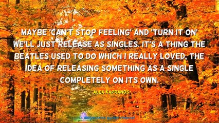 Alex Kapranos Quotes #2