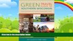 Big Deals  Green Travel Guide to Southern Wisconsin: Environmentally and Socially Responsible