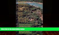 Big Deals  Timber, Tourists, and Temples: Conservation And Development In The Maya Forest Of