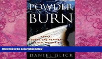Books to Read  Powder Burn: Arson, Money and Mystery in Vail Valley  Best Seller Books Most Wanted