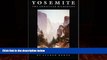 Big Deals  Yosemite: The Embattled Wilderness  Full Ebooks Best Seller
