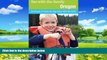 Books to Read  Fun with the Family Oregon: Hundreds Of Ideas For Day Trips With The Kids (Fun with
