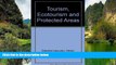 Deals in Books  Tourism, Ecotourism, and Protected Areas: The State of Nature-Based Tourism Around
