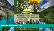 Must Have  Land of Laura: De Smet: Insider Travel Guide to Laura Ingalls Wilder s Little Towns