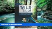 Books to Read  Wild with Child: Adventures of Families in the Great Outdoors (Travelers  Tales)