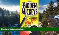 Deals in Books  Hidden Mickeys: A Field Guide to Walt Disney World s Best Kept Secrets  Premium