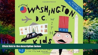 Books to Read  Fodor s Around Washington, D.C. with Kids (Travel Guide)  Best Seller Books Most