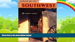 Big Deals  Weekends for Two in the Southwest: 50 Romantic Getaways  Best Seller Books Best Seller
