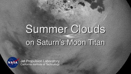 Summer Clouds on Saturn's Moon Titan - HD