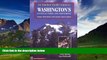 Big Deals  An Outdoor Family Guide to Washington s National Parks   Monument: Mount Rainier, Mount
