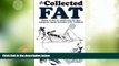 Big Deals  The Collected Fat  Full Read Most Wanted