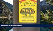 Deals in Books  Fun Places to Go With Kids in LA and Orange County  Premium Ebooks Online Ebooks