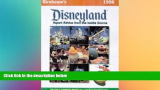 Must Have  Birnbaum s Disneyland: The Official Guide (Serial)  READ Ebook Full Ebook