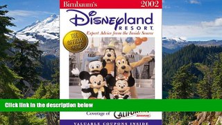 READ FULL  Birnbaum s Disneyland Resort: Expert Advice from the Inside Source  READ Ebook Full